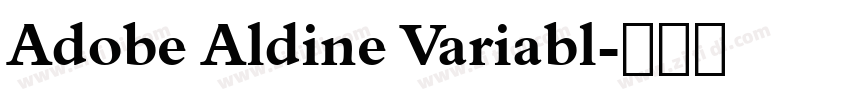 Adobe Aldine Variabl字体转换